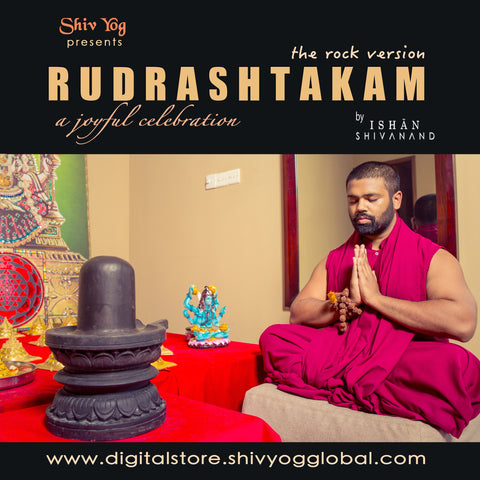Rudrashtakam by Ishanji - The Rock Version